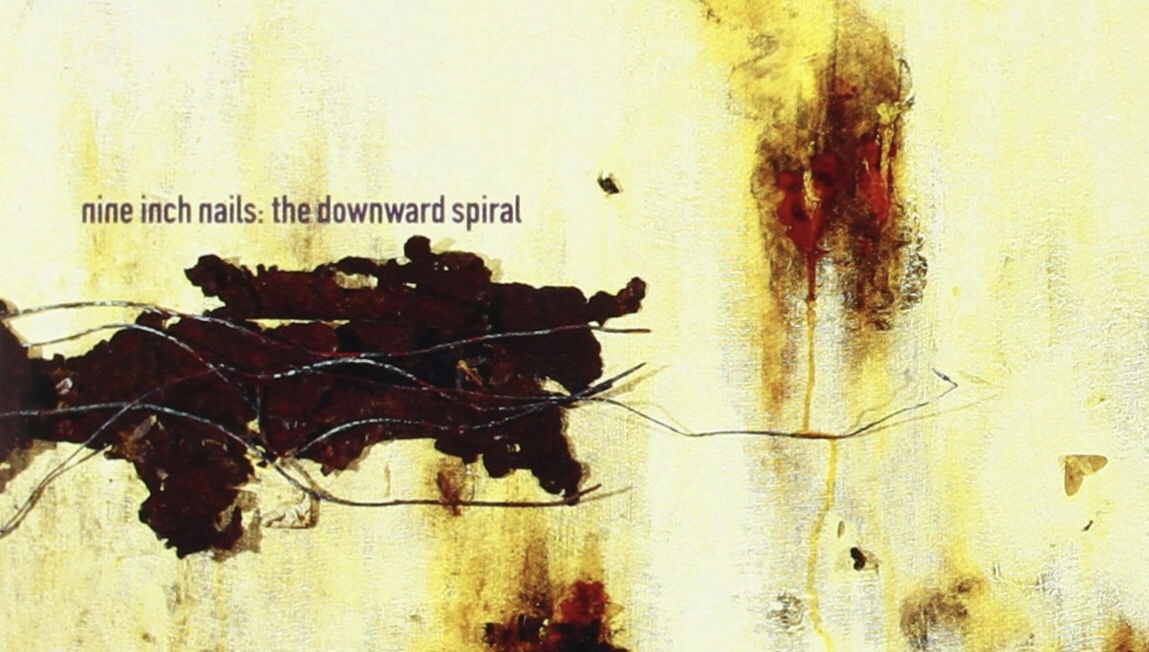 Re:Visiting : Nine Inch Nails – The Downward Spiral (1994)