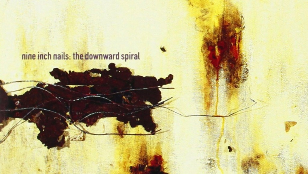 Re:Visiting : Nine Inch Nails – The Downward Spiral&nbsp;(1994)